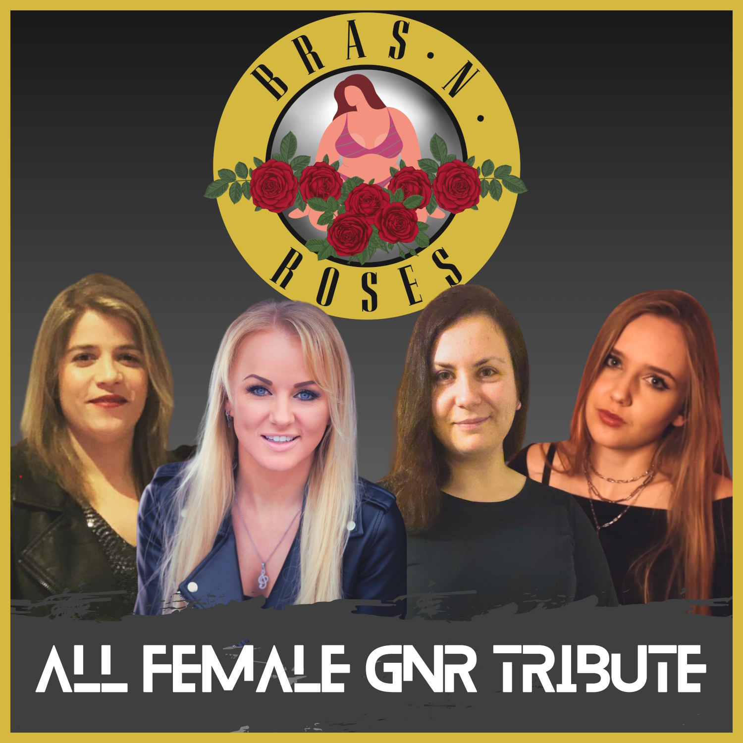 Bras N' Roses (GnR Tribute)